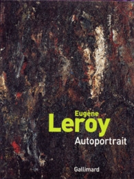 Eugéne Leroy - Autoportrait